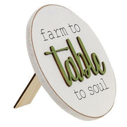 Farm to Table to Soul Round Easel Sign