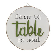 Farm to Table to Soul Round Easel Sign