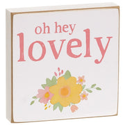 Oh Hey Lovely Floral Square Block  (4 Count Assortment)