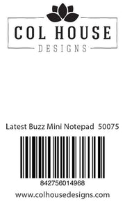Latest Buzz Mini Notepad