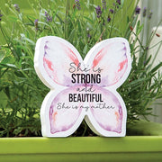 She Is Strong and Beautiful Wooden Butterfly Sitter