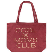 Coolish Moms Club Tote