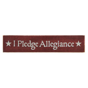 I Pledge Allegiance Red Wooden Sign 2.75x13