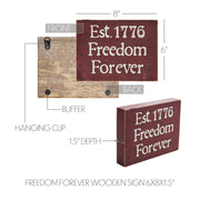 Freedom Forever Wooden Sign 6x8x1.5