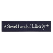 Sweet Land Of Liberty Blue Wooden Sign 2.75x13