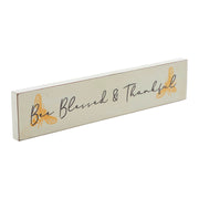 Buzzy Bees Bee Blessed & Thankful Wall Sign 3x14x0.75