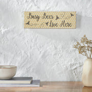 Buzzy Bees Busy Bees Live Here Wall Sign 4x12x1