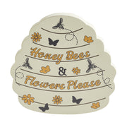 Buzzy Bees Honey Bees & Flower Please Bee Hive Wall Sign 11x11x1