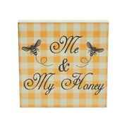 Buzzy Bees Me & My Honey Block Sign 8x8x1