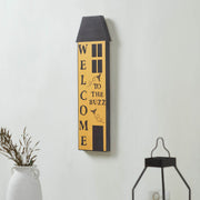 Buzzy Bees Welcome To The Buzz Saltbox House Sign 23x7x1