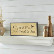 Buzzy Bees You & Me Were Meant To Bee Framed Wall Sign 7x16x1