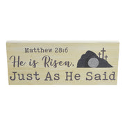 Celebrate Grace He Is Risen Just As He Said Wall Sign 8x19x1