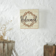 Celebrate Grace Redeemed w/ Crown Of Thorn Block Sign 6x6x1