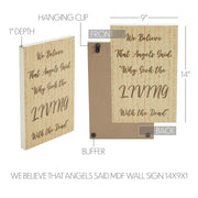 Celebrate Grace We Believe That Angels Said Wall Sign 14x9x1