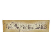 Celebrate Grace Worthy Is The Lamb Wall Sign 4x15x1