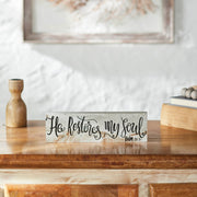 Celebrate Grace Psalm 23:3 He Restores My Soul Wall Sign 3x10x1