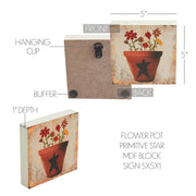 Spring In Bloom Flower Pot w/ Primitive Star Block Sign 5x5x1