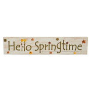 Spring In Bloom Hello Springtime w/ Flowers Wall Sign 3x14x0.75