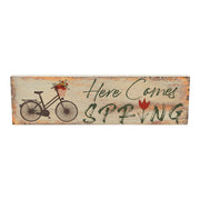 Spring In Bloom Here Comes Spring w/ Bicycle & Tulip Wall Sign 4x14x0.75