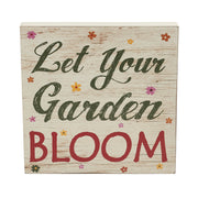Spring In Bloom Let Your Garden Bloom Block Sign 8x8x1