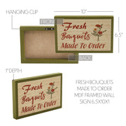 Spring In Bloom Fresh Bouquets Made To Order Framed Wall Sign 6.5x10x1