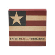 Faith Family Freedom on Flag Block Sign 5x5x1