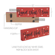Land That I Love w/ White Stars Block Sign 3x10x1