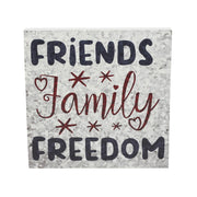 Friends Family Freedom On Galvanized Metal Print Block Sign 10x10x1