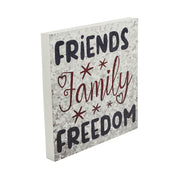 Friends Family Freedom On Galvanized Metal Print Block Sign 10x10x1