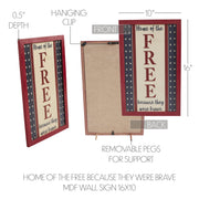 Home Of The Free Because They Were Brave Wall Sign 16x10