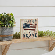 My Country Home Of The Brave American Flag On Map Block Sign 6x6x1