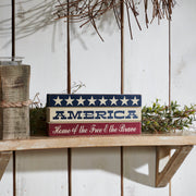 AMERICA Home Of The Free And The Brave w/ White Stars On Blue Stripe Sign 3.5x9