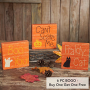Halloween Fraidy CatDecorative Blocks Boo You Cant Scare Me Humorous Tabletop Shelf Sitter Set of 3 (6 Piece Buy One, Get One Free Bundle)