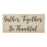 Gather Together Be Thankful Thanksgiving Fall FarmhouseWall Sign Green Cream 7x16 (2 Piece Buy One, Get One Free Bundle)