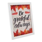 Be Grateful Always Fall Leaves Wall Decor Sign 12x10 Inch Rustic Autumn Harvest Farmhouse Inspirational Plaque (2 Piece Buy One, Get One Free Bundle)