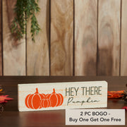 Hey There Pumpkin CreamFall Wall Sign 3x10 Farmhouse Autumn Harvest Decor (2 Piece Buy One, Get One Free Bundle)