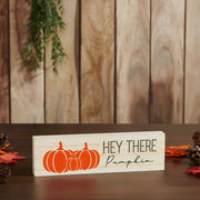 Hey There Pumpkin CreamFall Wall Sign 3x10 Farmhouse Autumn Harvest Decor (2 Piece Buy One, Get One Free Bundle)