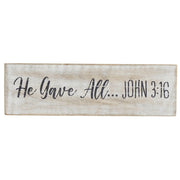 He Gave All Wooden Sign 3x10 (2PC Bundle)
