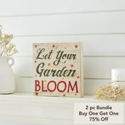 Spring In Bloom Let Your Garden BloomBlock Sign 8x8x1 (2PC Bundle)