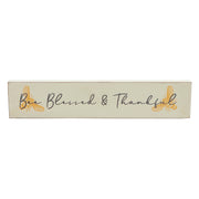 Buzzy Bees Bee Blessed & ThankfulWall Sign 3x14x0.75 (2PC Bundle)