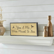 Buzzy Bees You & Me Were Meant To BeeFramed Wall Sign 7x16x1 (2PC Bundle)