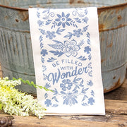 Be Filled With Wonder Blue Floral Dish Towel - 16"x26"