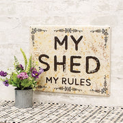 My Shed My Rules Distressed Metal Sign