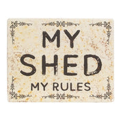 My Shed My Rules Distressed Metal Sign