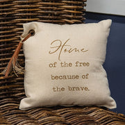 Home of the Free Sentiment Pillow - 8" Sq.