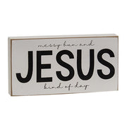 Jesus Kind of Day Block Sign  (2 Count Assortment)