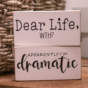 Dear Life - WTH? Block Sign  (2 Count Assortment)