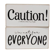 Not For Everyone Block Sign  (2 Count Assortment)