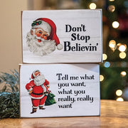 Don't Stop Believin Santa Block Sign  (2 Count Assortment)