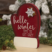 Hello Winter Time to Get Cozy Wooden Mitten Sitter